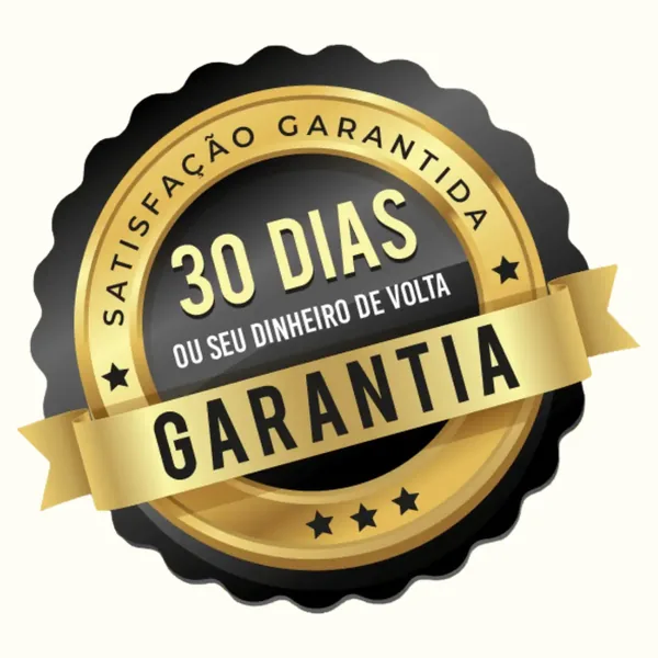 Selo de garantia: 30 dias ou seu dinheiro de volta